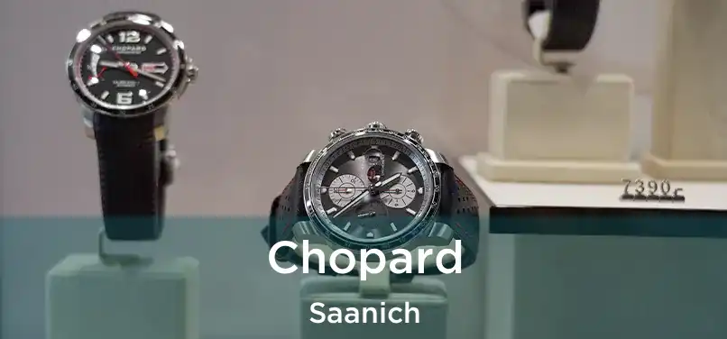  Chopard Saanich