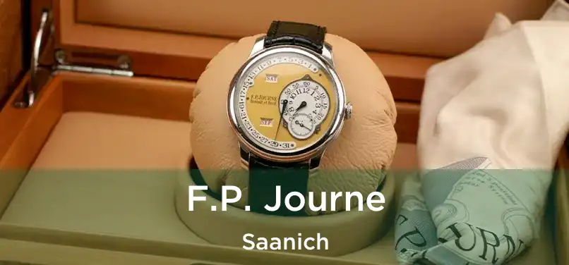  F.P. Journe Saanich