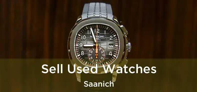  Sell Used Watches Saanich